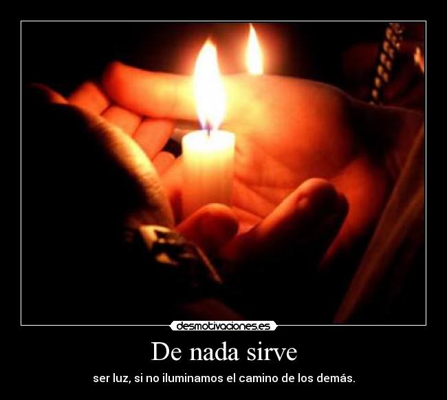 De nada sirve -
