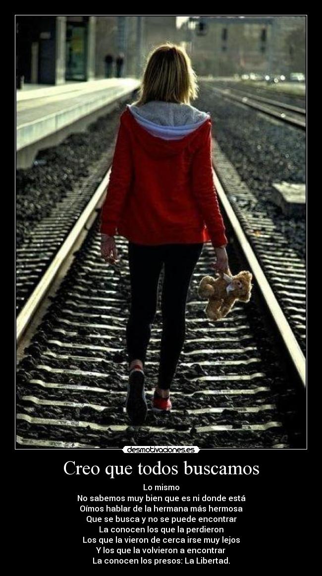 Creo que todos buscamos - 