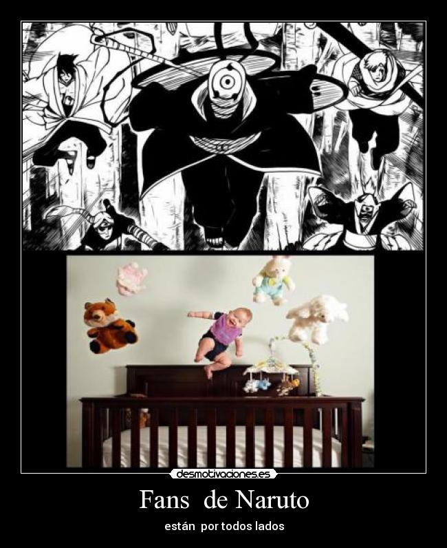 Fans de Naruto - están por todos lados