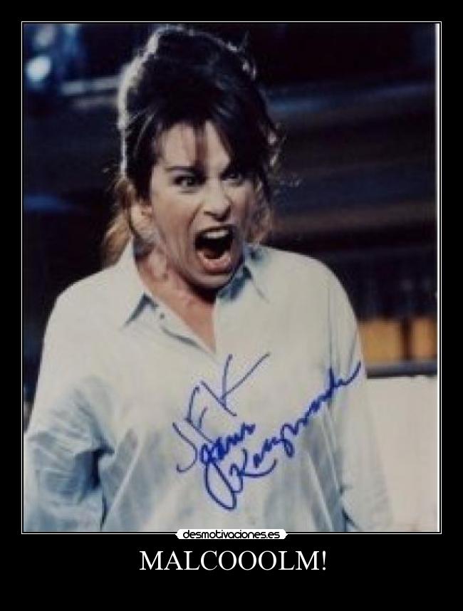 MALCOOOLM! - 