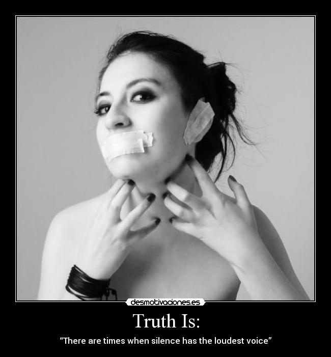 Truth Is: - 