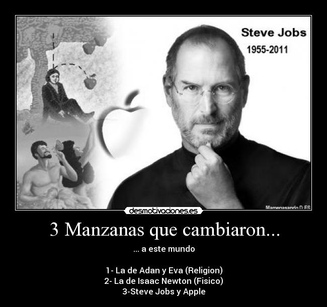 3 Manzanas que cambiaron... -