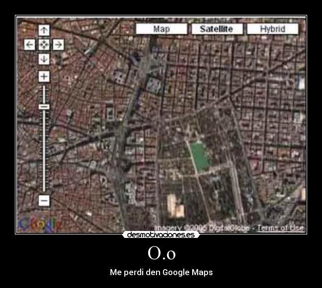 O.o - Me perdi den Google Maps