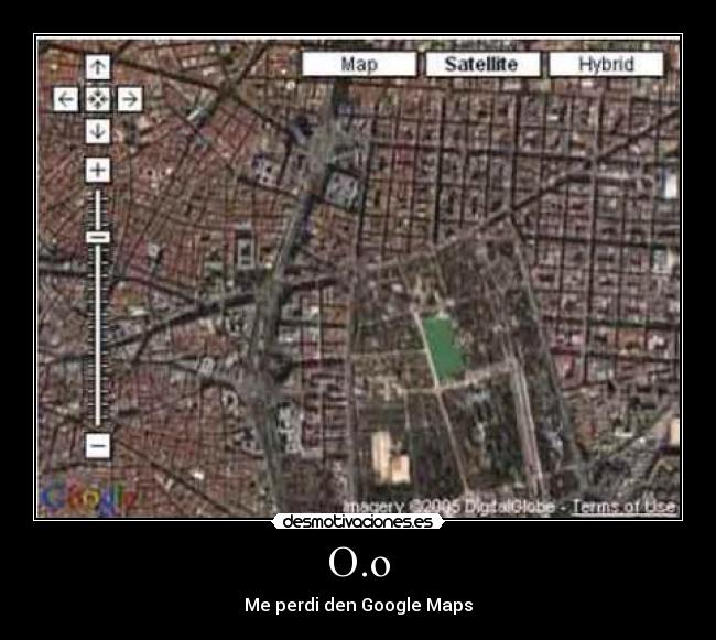 O.o - Me perdi den Google Maps