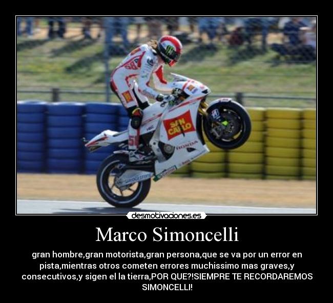 Marco Simoncelli - 