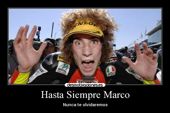 Hasta Siempre Marco - 