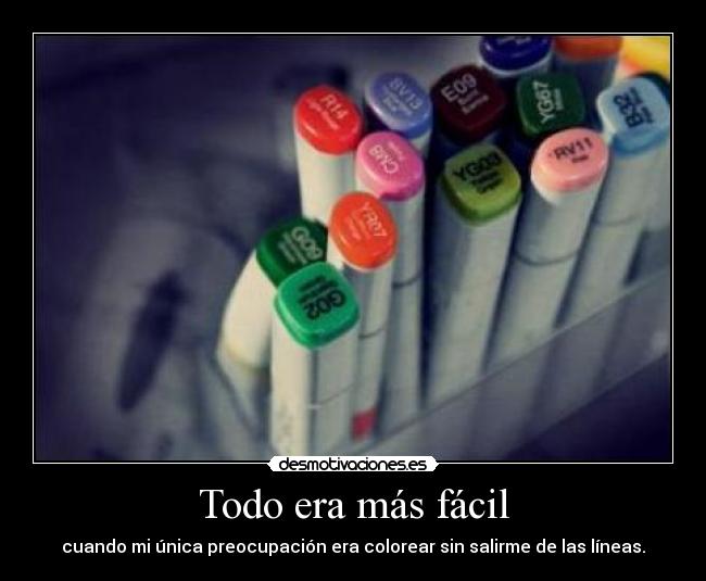 Todo era más fácil - 