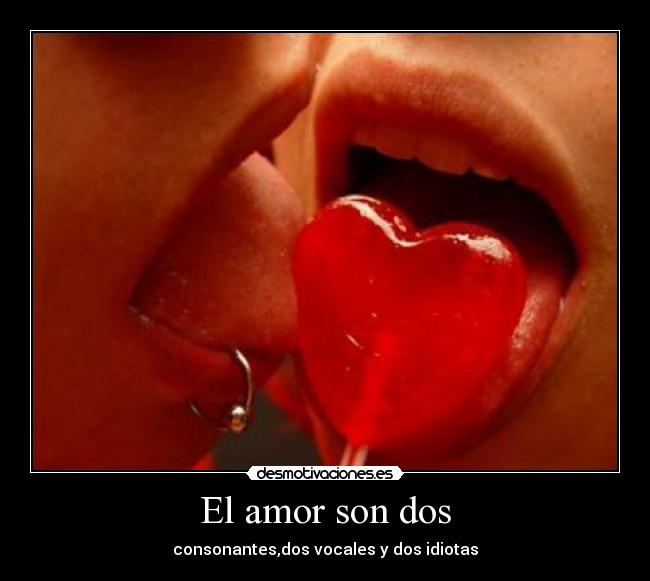 El amor son dos - 