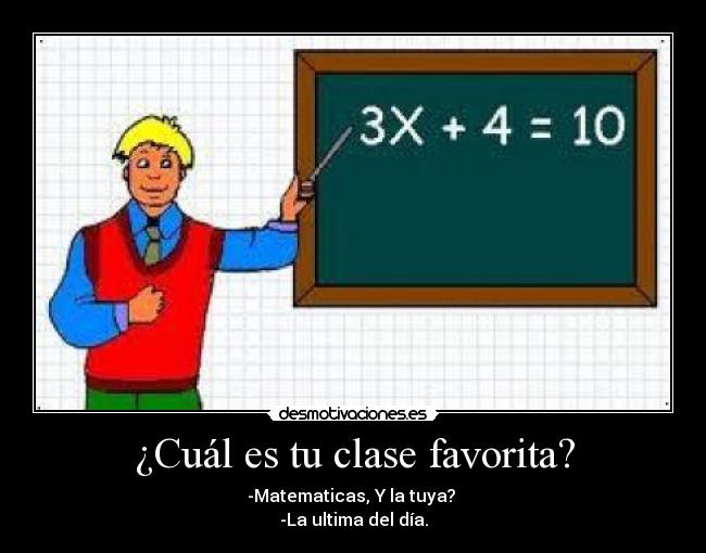 ¿Cuál es tu clase favorita? -