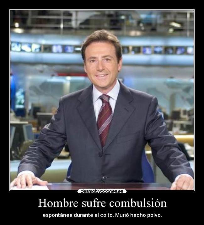 Hombre sufre combulsión - espontánea durante el coito. Murió hecho polvo.