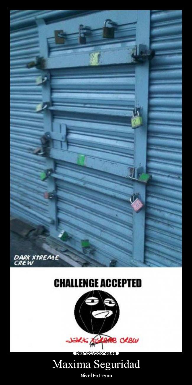 Maxima Seguridad - Nivel Extremo