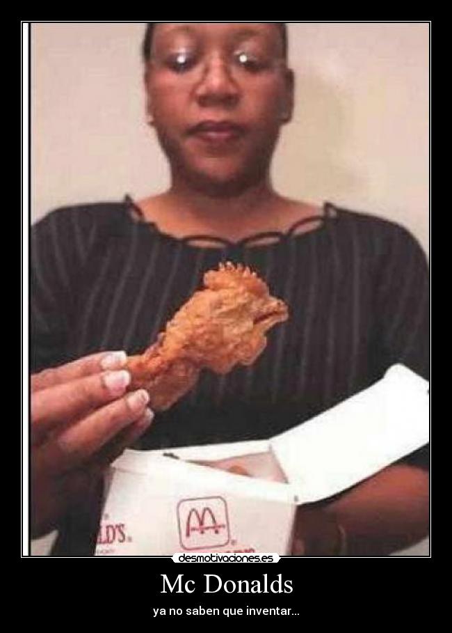 Mc Donalds - ya no saben que inventar...