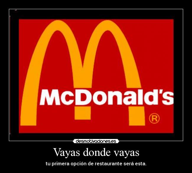 Vayas donde vayas -