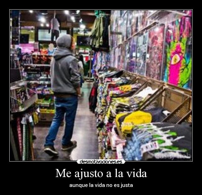 Me ajusto a la vida - 