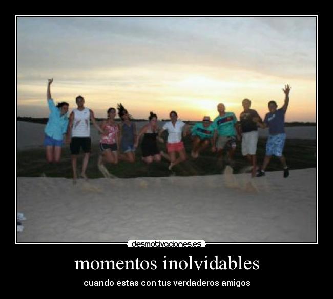 momentos inolvidables - 