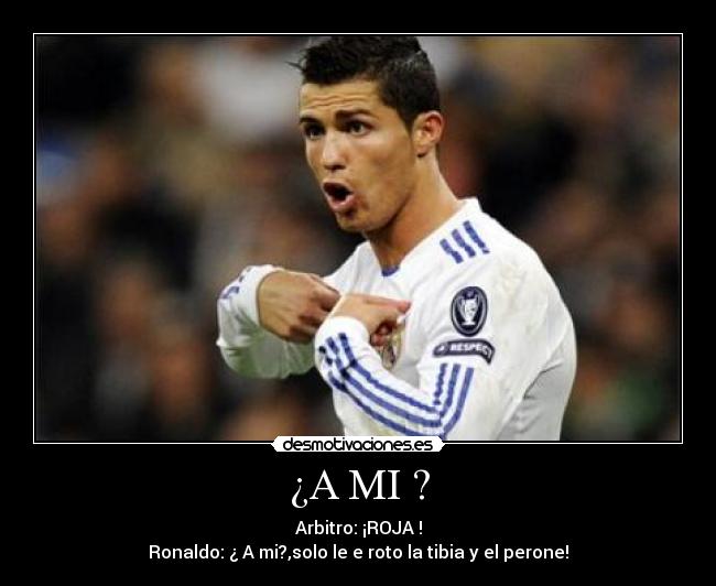 ¿A MI ? - 