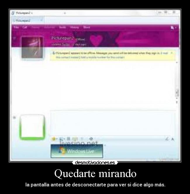 Quedarte mirando - la pantalla antes de desconectarte para ver si dice algo más.