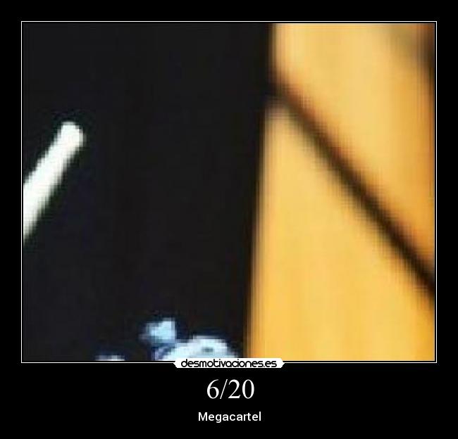 6/20 - Megacartel