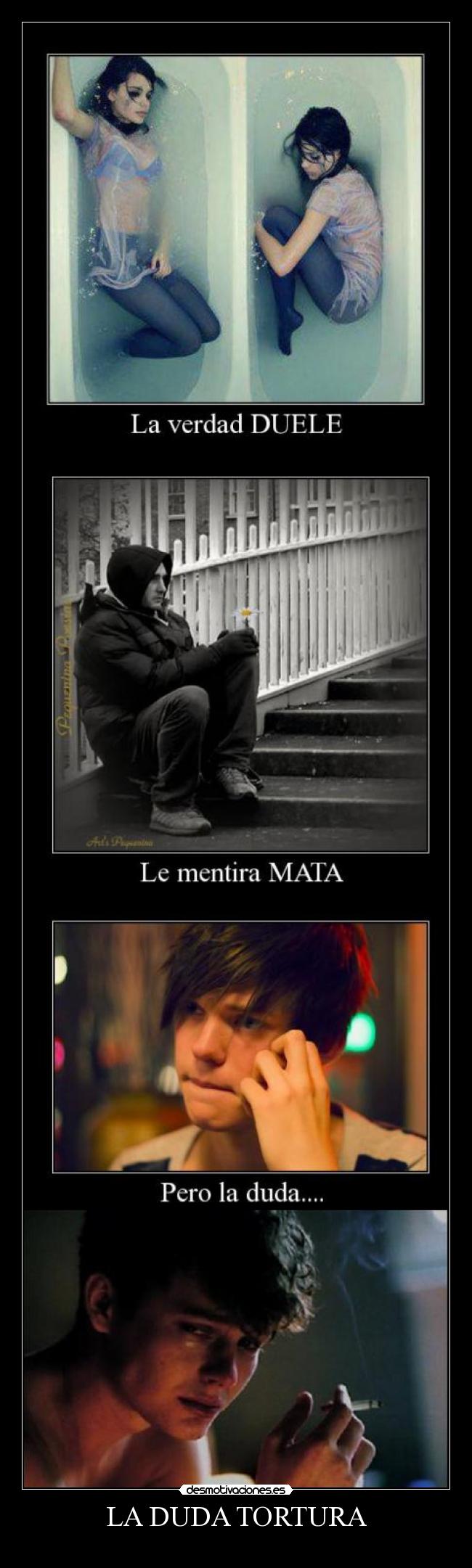 LA DUDA TORTURA - 