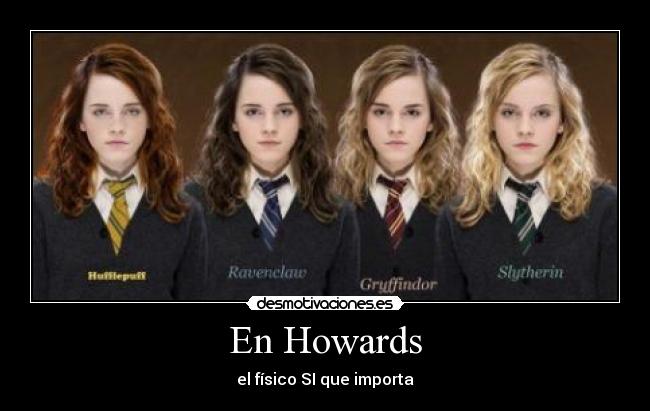 En Howards - el físico SI que importa