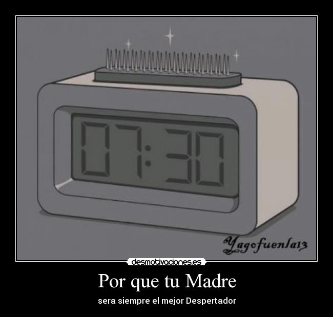 Por que tu Madre -