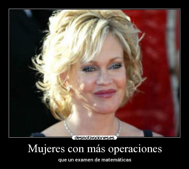 Mujeres con más operaciones - que un examen de matemáticas