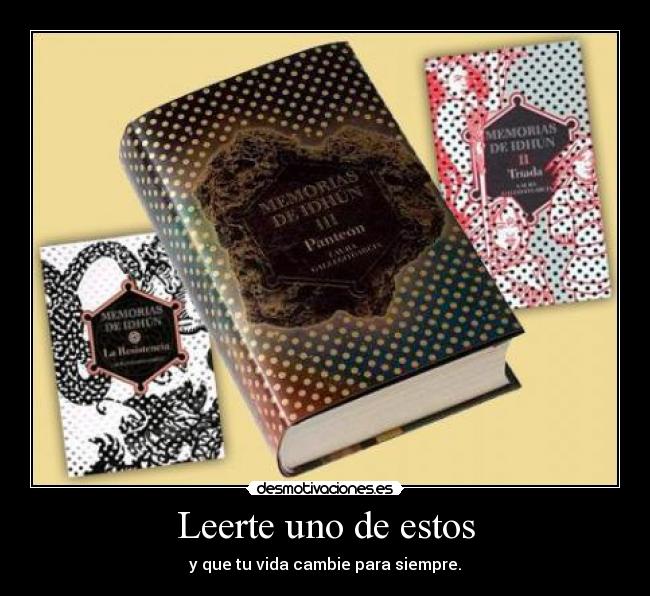 carteles memorias idhun desmotivaciones