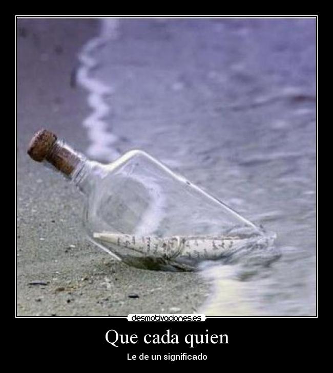 Que cada quien - 