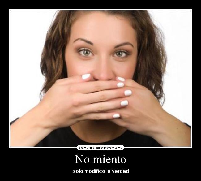 No miento - 