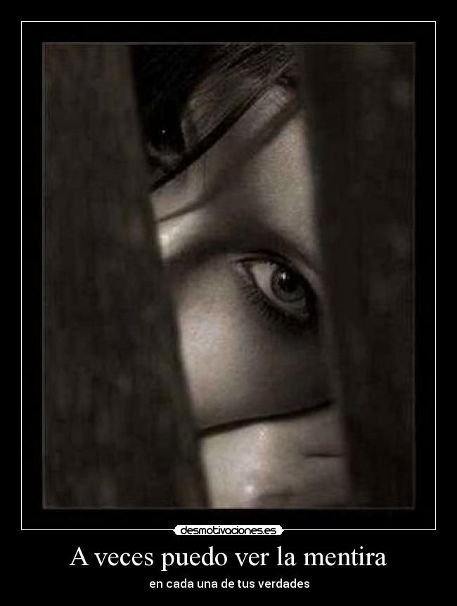 carteles mentira elclanviral lapsus que dan desmotivaciones