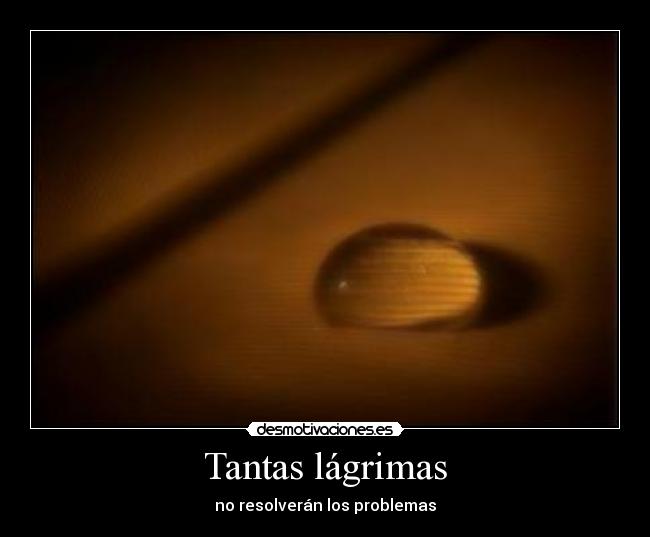 Tantas lágrimas - 