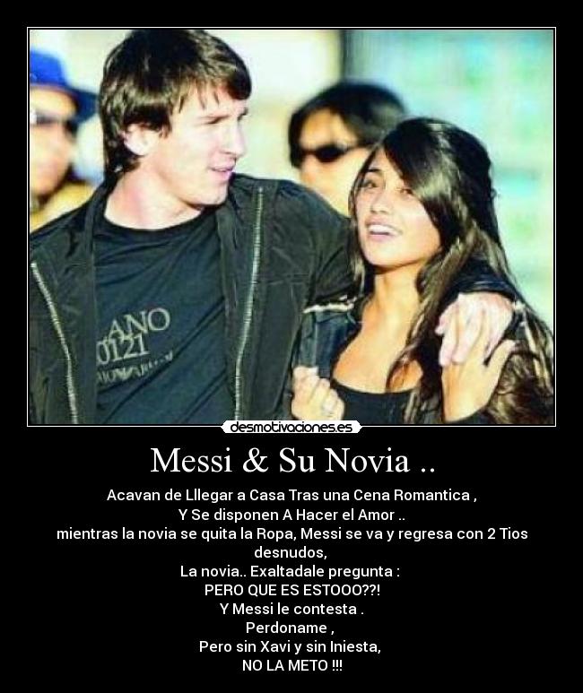 Messi & Su Novia .. -