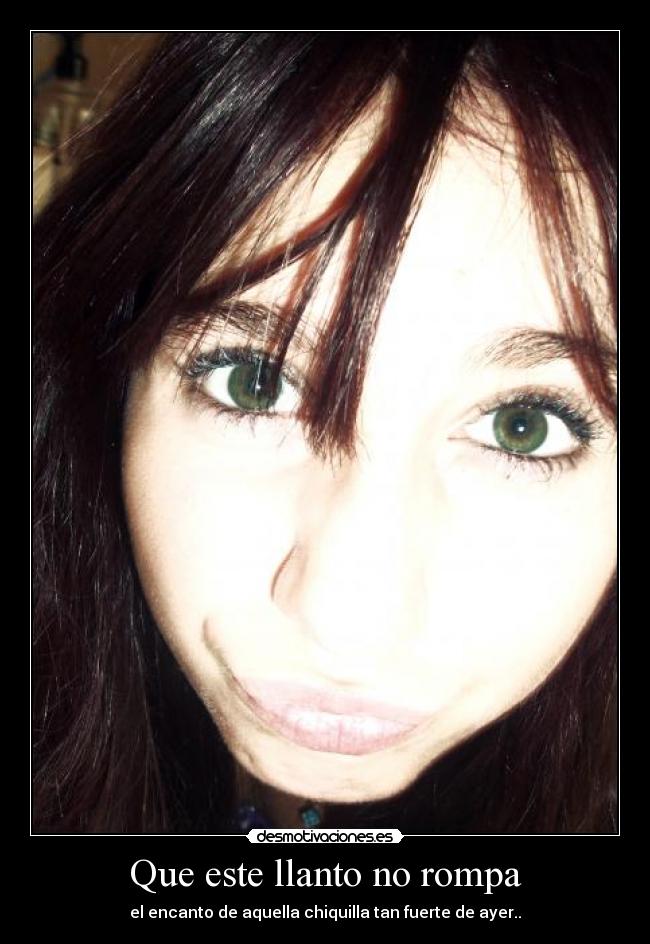 Que este llanto no rompa - 