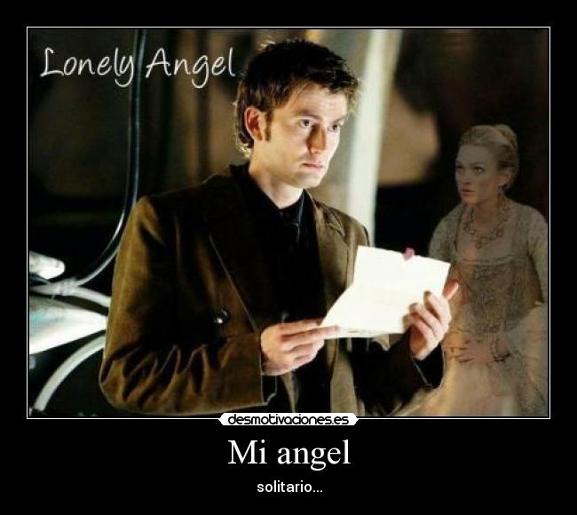 Mi angel - solitario...