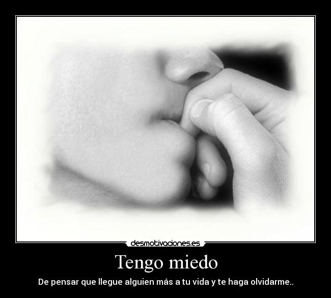 carteles miedo jesik95 desmotivaciones