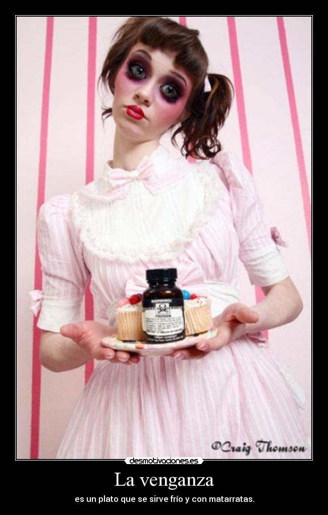 La venganza -