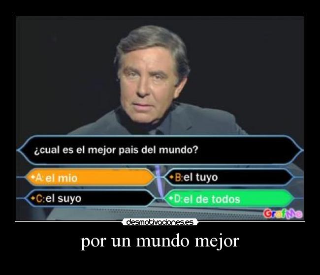por un mundo mejor -