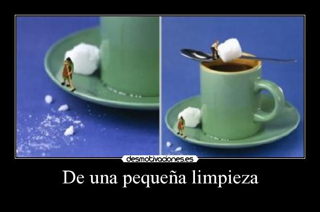 De una pequeña limpieza -