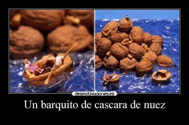 Un barquito de cascara de nuez -