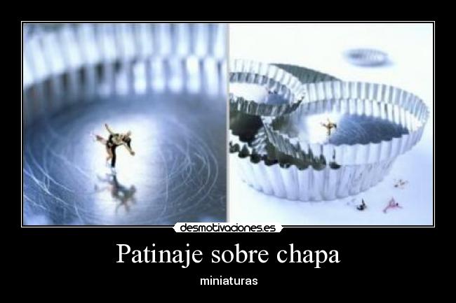 Patinaje sobre chapa - miniaturas