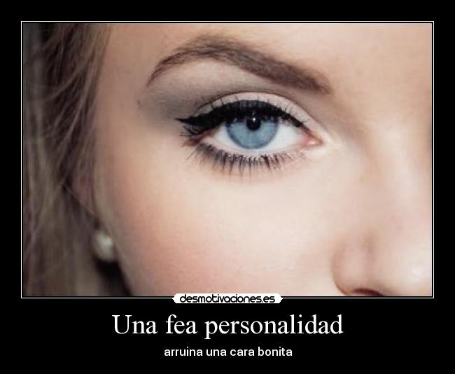 Una fea personalidad -
