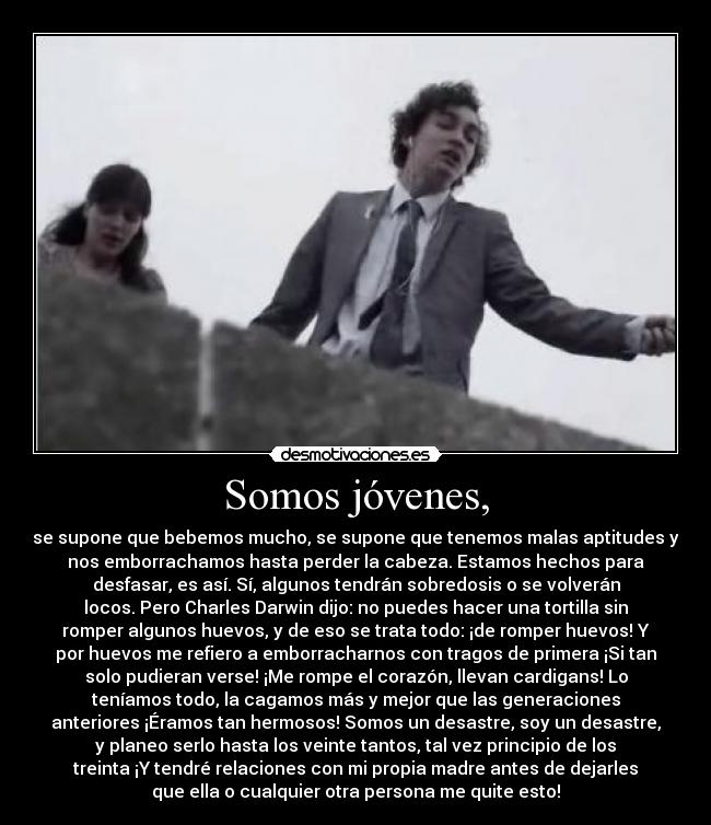 Somos jóvenes, - 