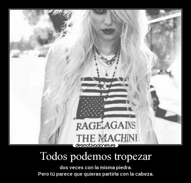 Todos podemos tropezar -