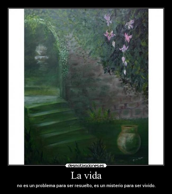 La vida -