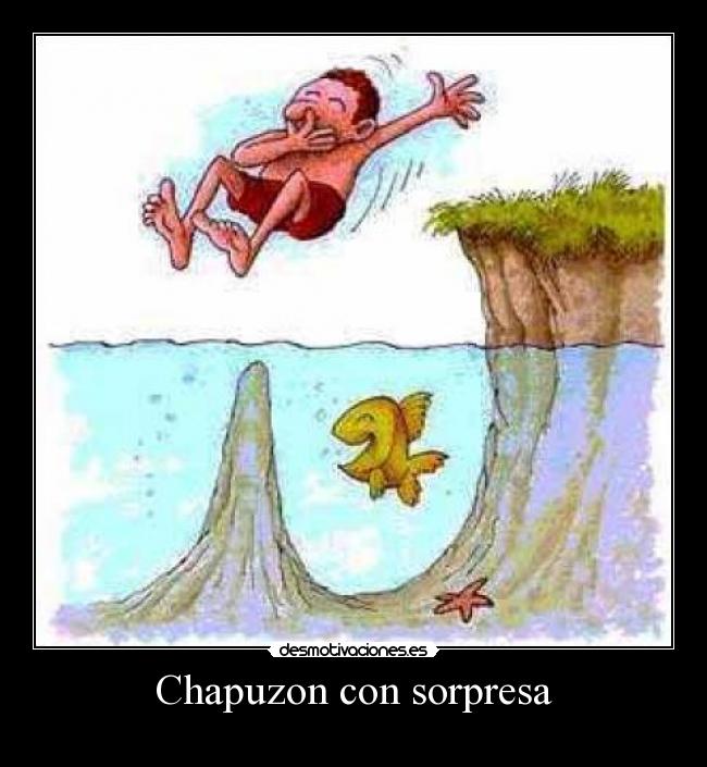 Chapuzon con sorpresa -