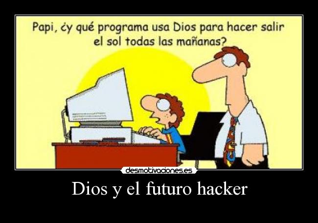 Dios y el futuro hacker -