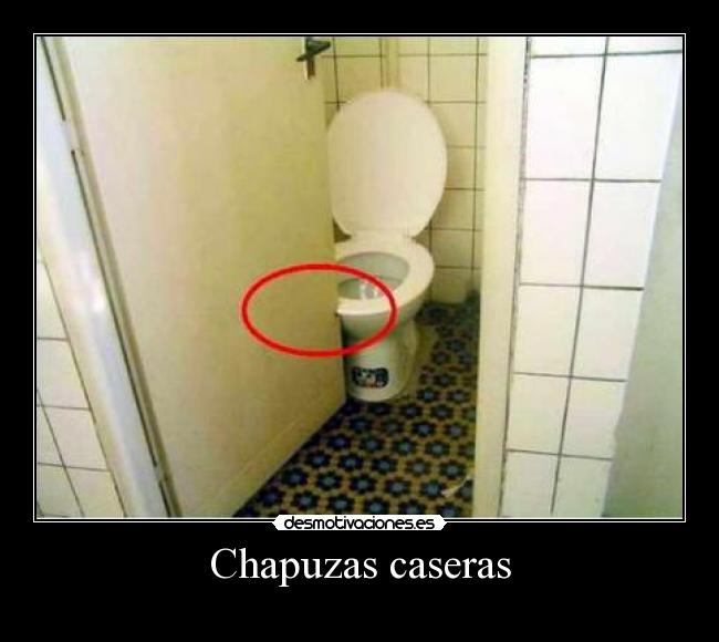 Chapuzas caseras -