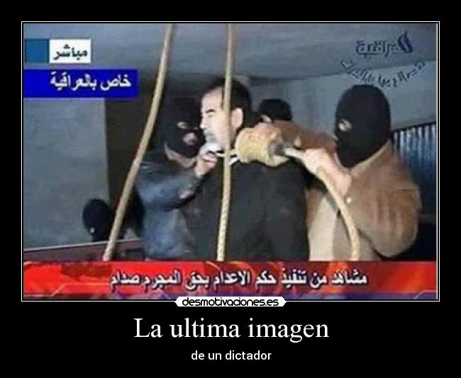 La ultima imagen - de un dictador