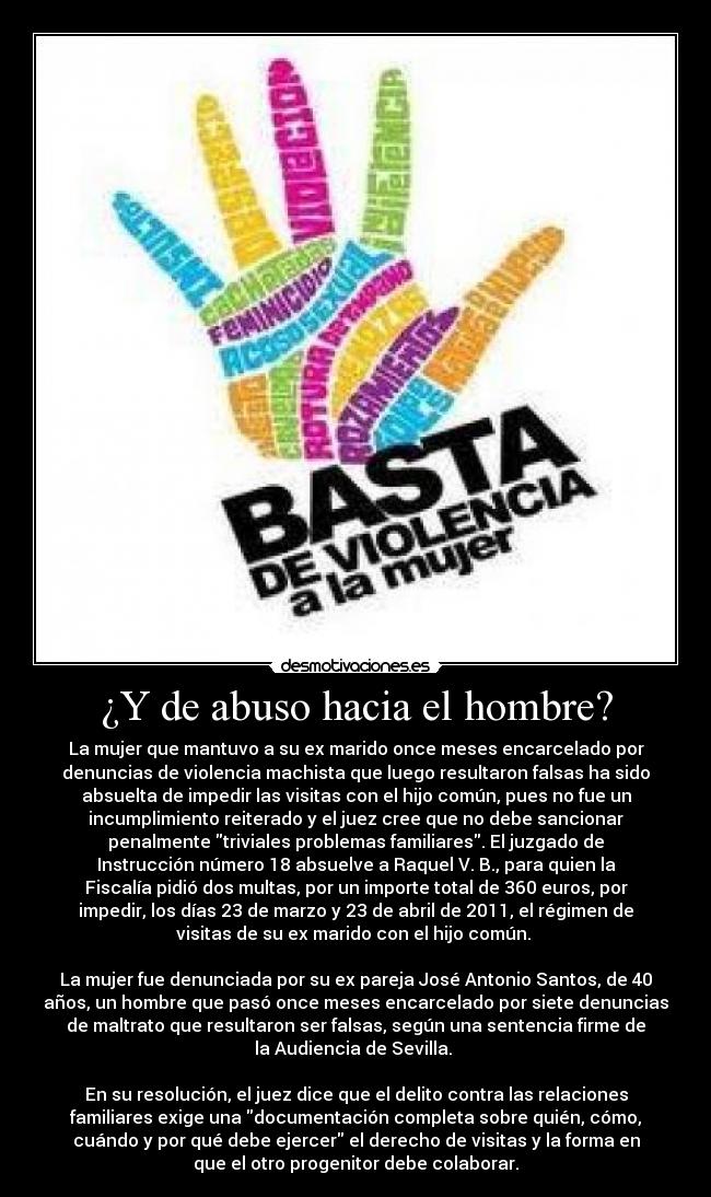 ¿Y de abuso hacia el hombre? -