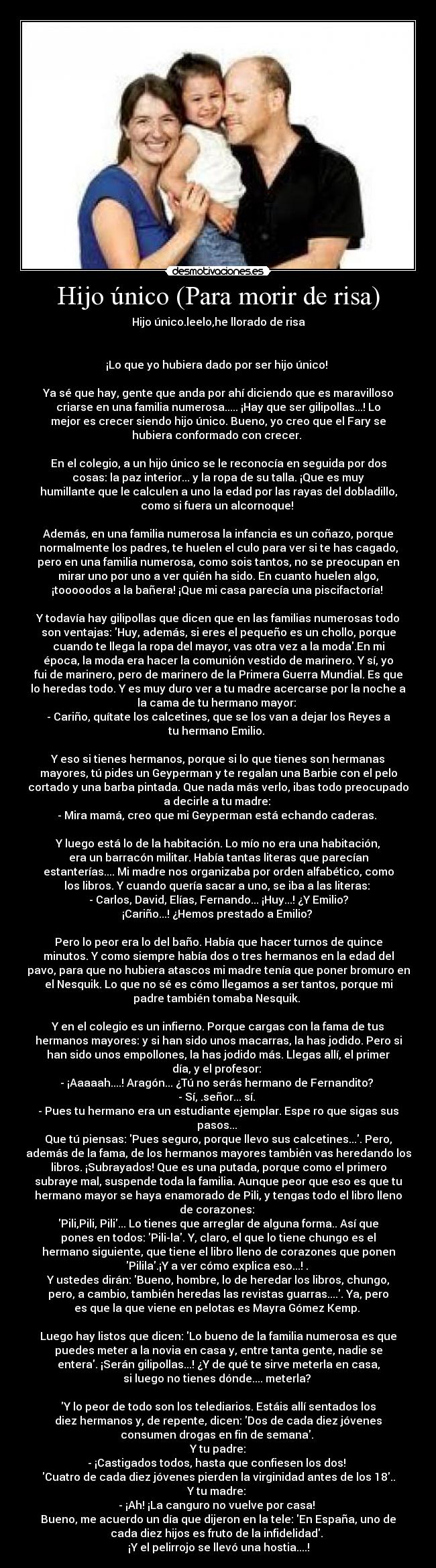 Hijo único (Para morir de risa) -